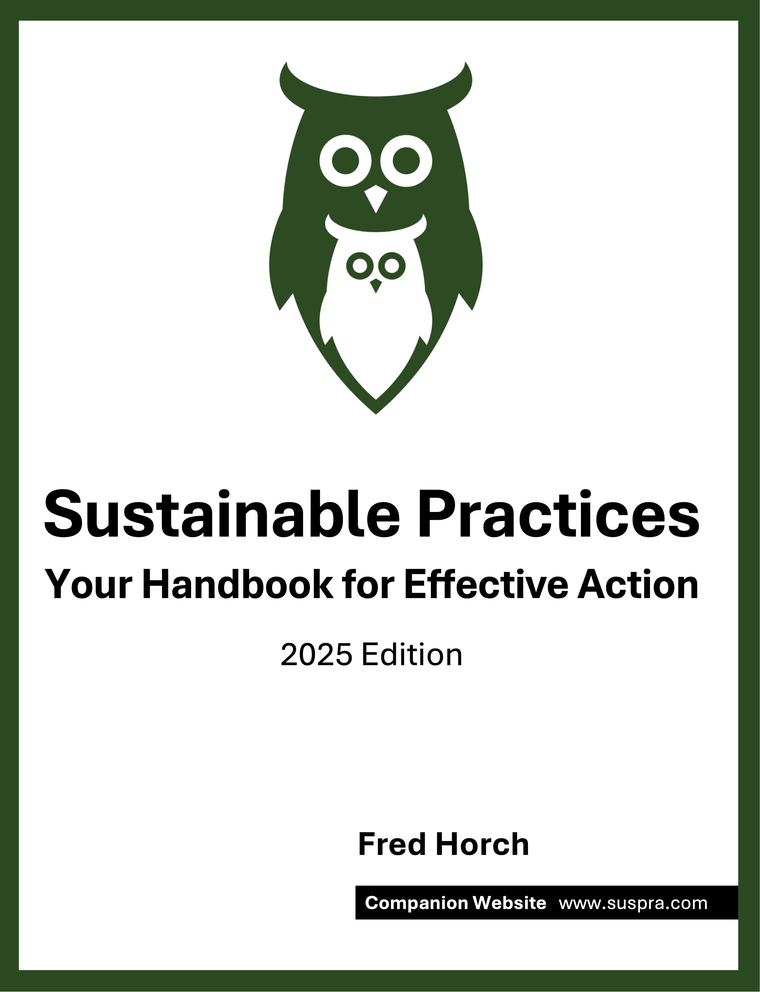 Sustainable Practices: Your Handbook for Effective Action